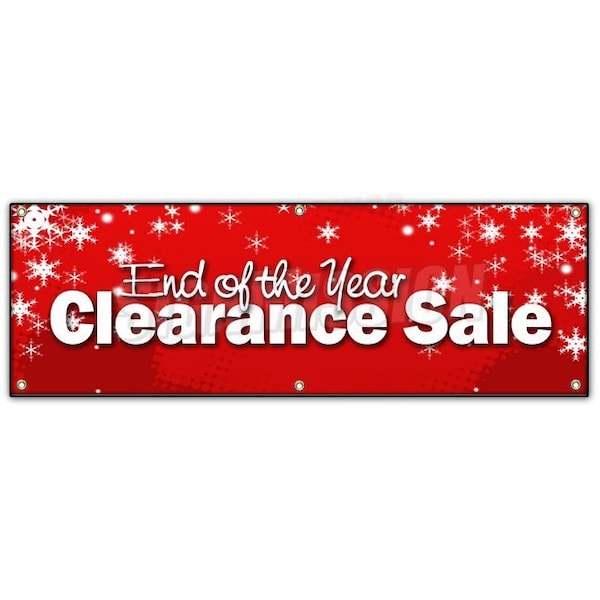 END OF THE YEAR CLEARANCE SALE BANNER SIGN blow out 50% off